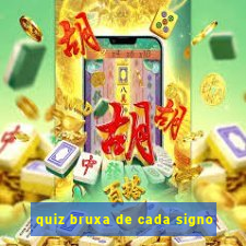 quiz bruxa de cada signo